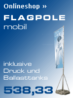 Angebot: mobile Werbefahne Flagpole inkl. Digitaldruck 538,33 €
